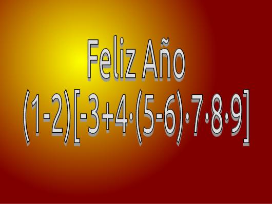 Feliz Año (1-2)[-3+4·(5-6)·7·8·9]